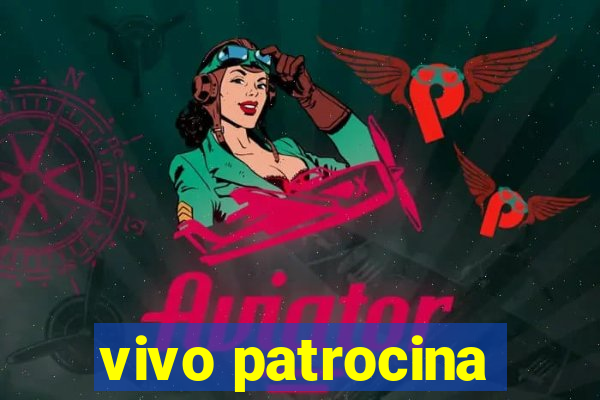 vivo patrocina