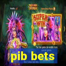 pib bets