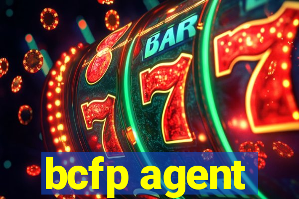 bcfp agent