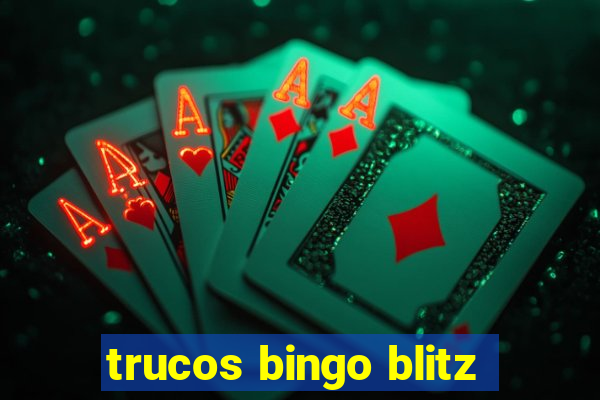 trucos bingo blitz