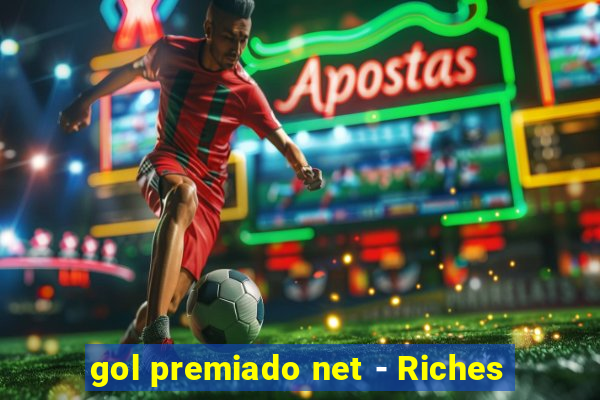 gol premiado net - Riches