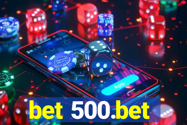 bet 500.bet