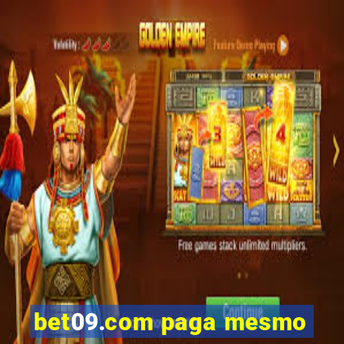 bet09.com paga mesmo