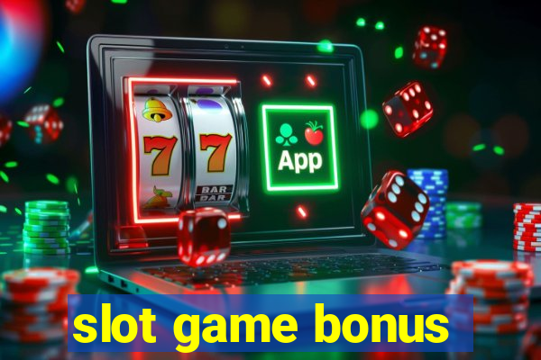 slot game bonus