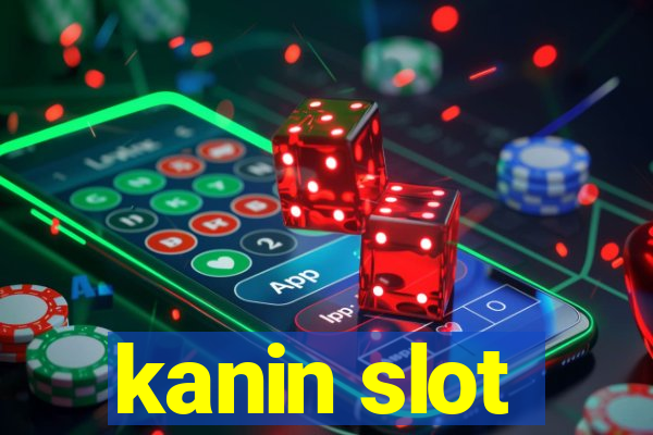 kanin slot