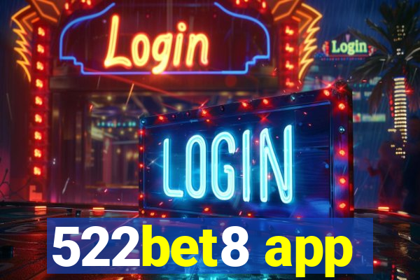 522bet8 app