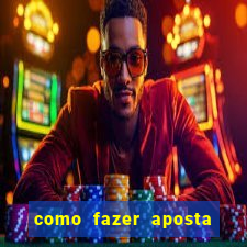 como fazer aposta no sportingbet