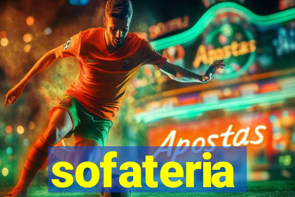 sofateria