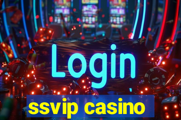 ssvip casino