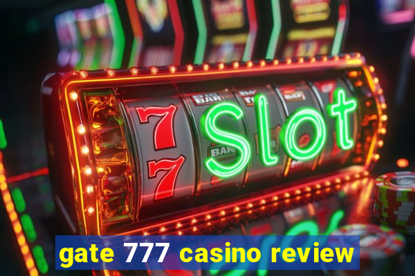 gate 777 casino review