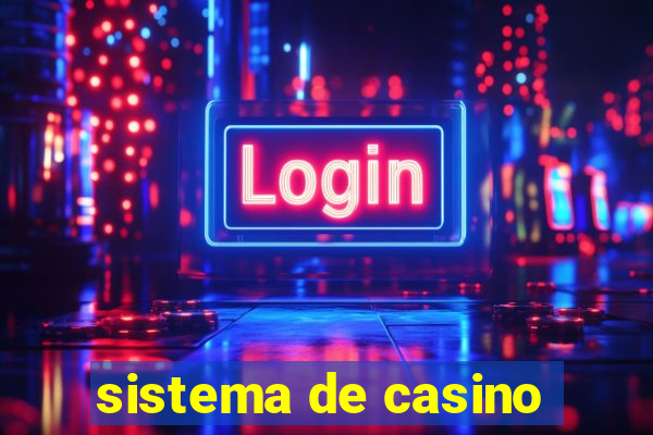 sistema de casino