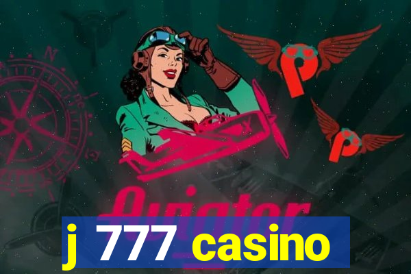 j 777 casino