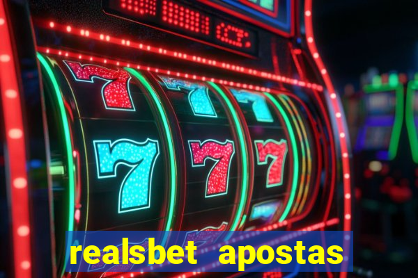 realsbet apostas esportivas e jogos online