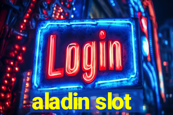 aladin slot