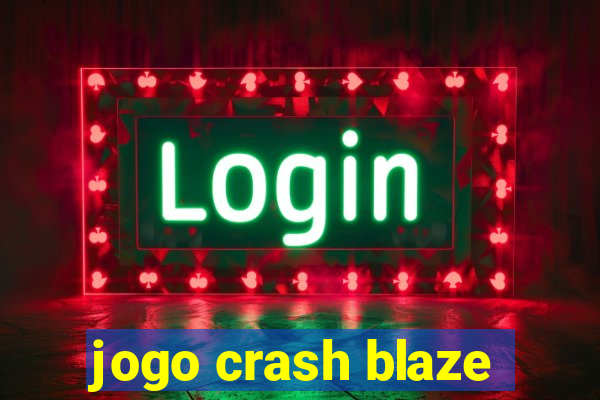 jogo crash blaze