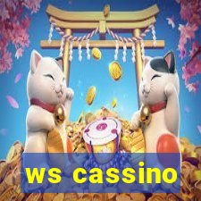 ws cassino