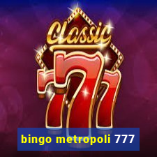 bingo metropoli 777