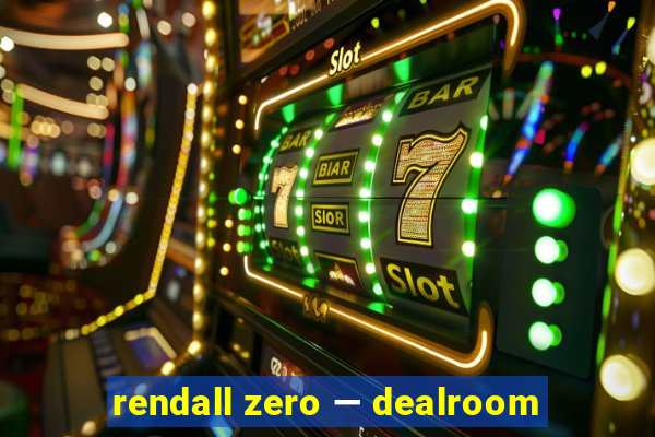 rendall zero — dealroom