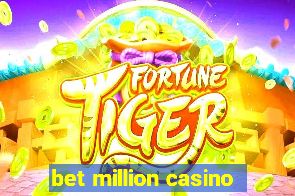 bet million casino