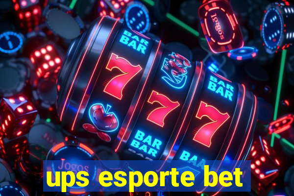 ups esporte bet