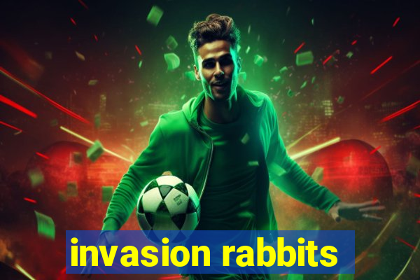 invasion rabbits