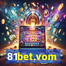 81bet.vom