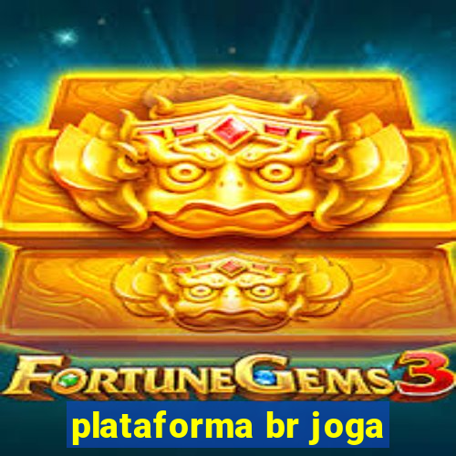 plataforma br joga