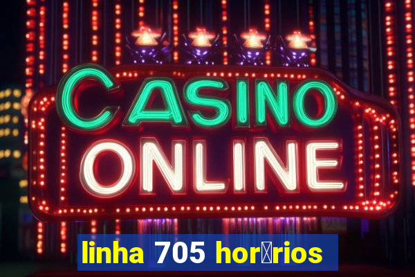 linha 705 hor谩rios