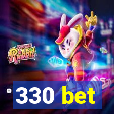 330 bet