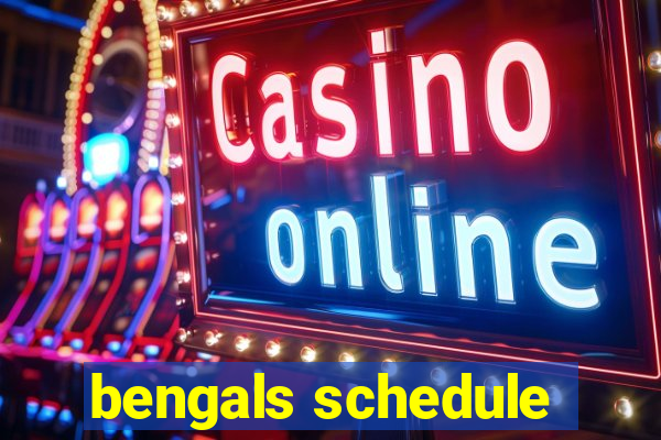 bengals schedule