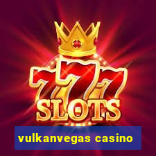 vulkanvegas casino