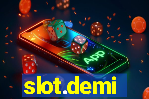 slot.demi