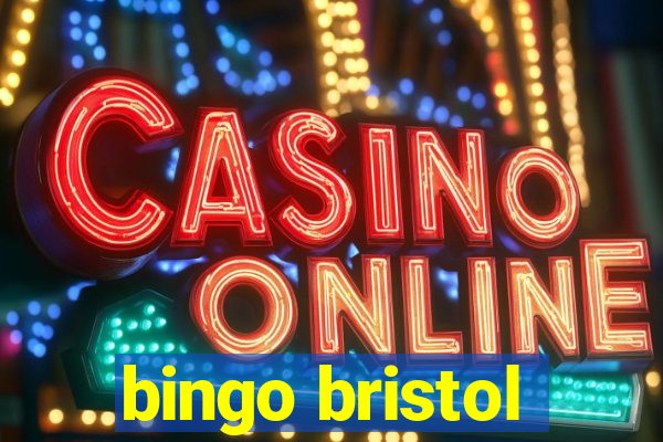 bingo bristol