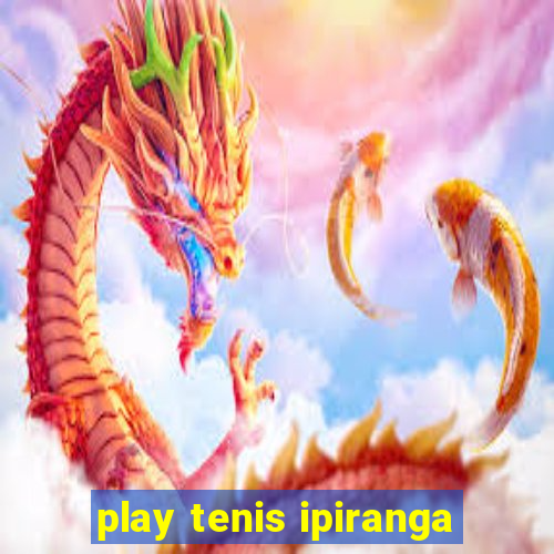 play tenis ipiranga