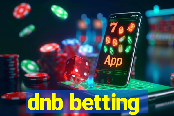 dnb betting