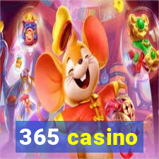 365 casino