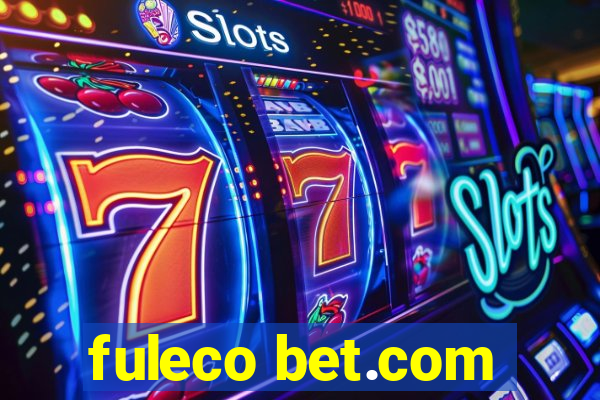 fuleco bet.com