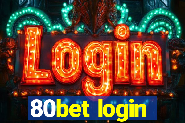 80bet login