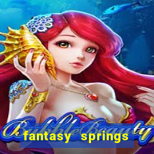 fantasy springs resort casino