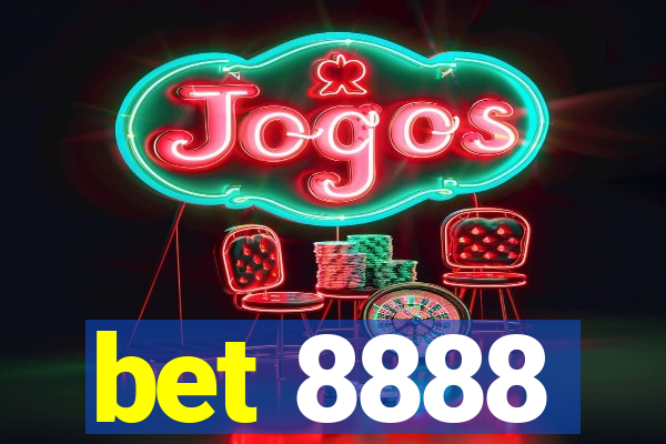 bet 8888