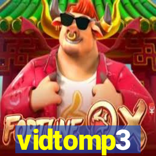 vidtomp3