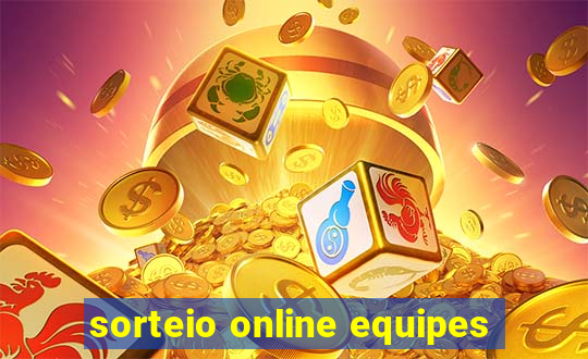 sorteio online equipes