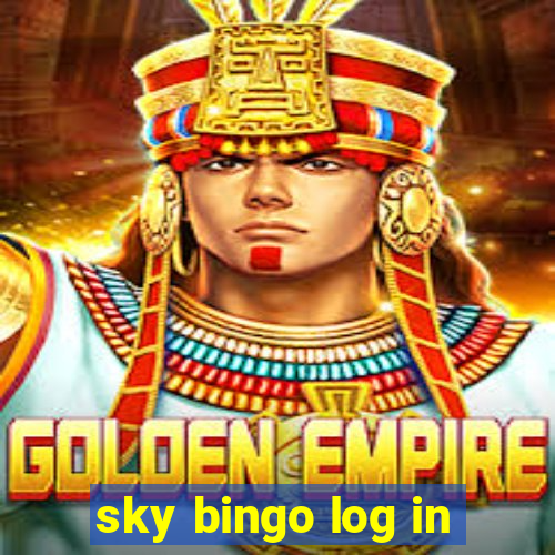 sky bingo log in