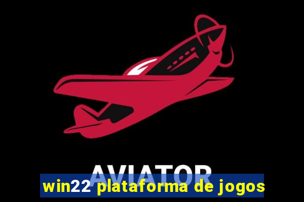 win22 plataforma de jogos