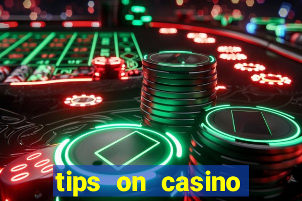 tips on casino slot machines