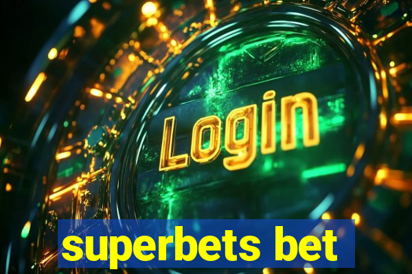 superbets bet