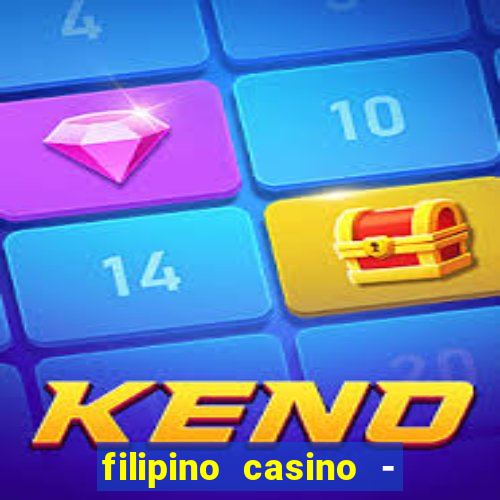 filipino casino - pogcor slots