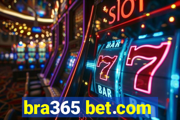 bra365 bet.com