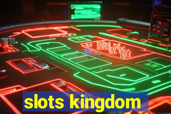 slots kingdom