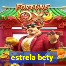 estrela bety